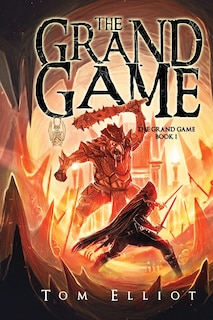 Front cover_The Grand Game, Book 1