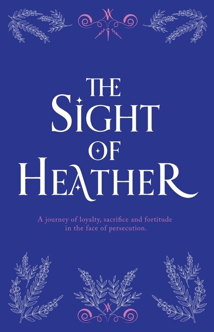 Front cover_The Sight of Heather
