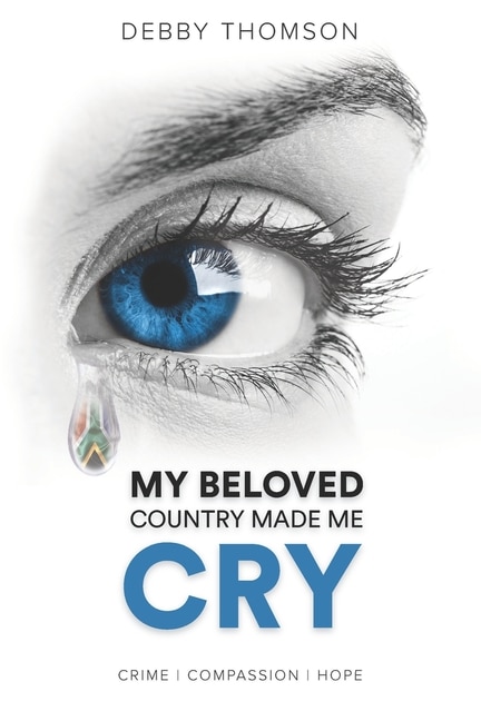 Couverture_My Beloved Country Made Me Cry