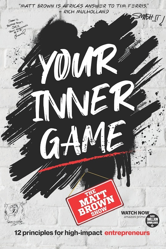 Front cover_Your Inner Game - 12 Principles For High Impact Entrepreneurs