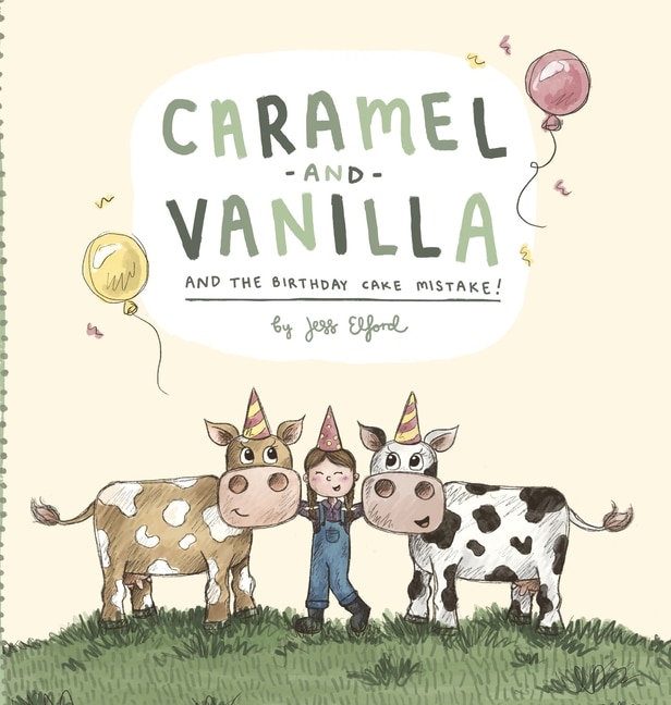 Front cover_Caramel and Vanilla and the Birthday Cake Mistake!