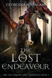 Couverture_The Lost Endeavour, The Last Dragon Skin Chronicles Book 2