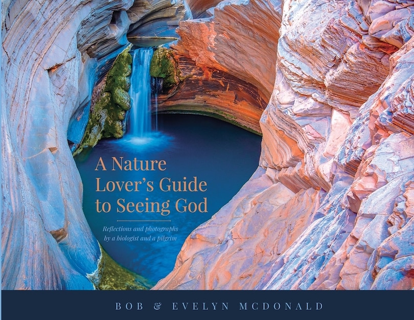 Front cover_A Nature Lover's Guide to Seeing God
