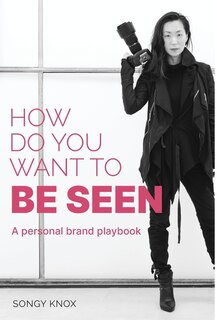 Couverture_How Do You Want to BE SEEN