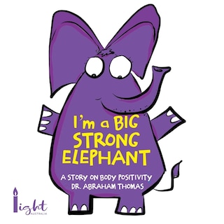 Front cover_I'm a Big Strong Elephant