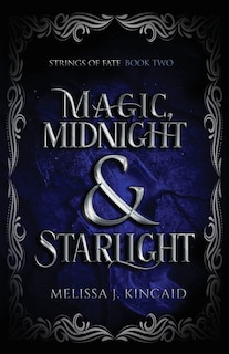 Front cover_Magic, Midnight and Starlight