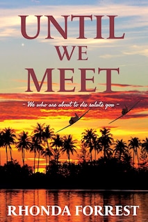 Until We Meet: Book 2