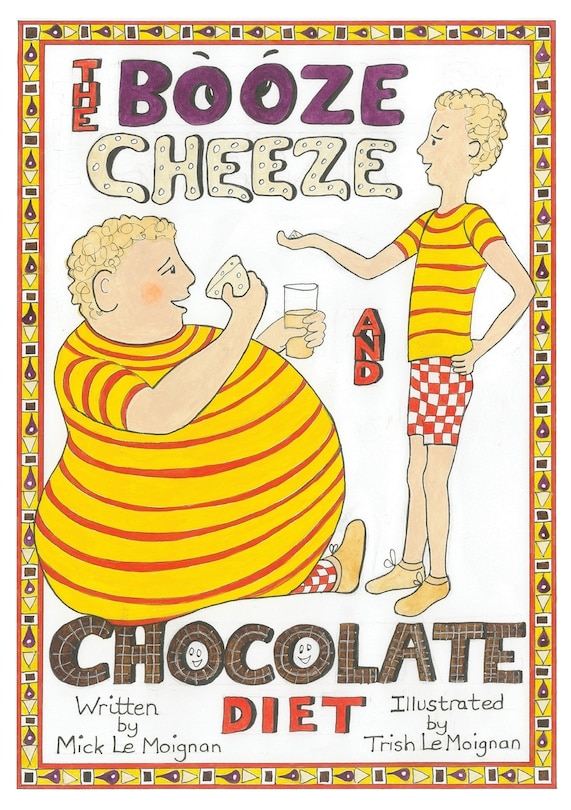 Couverture_The Booze Cheese and Chocolate Diet