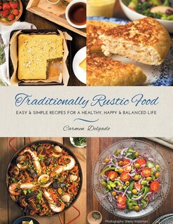Front cover_Traditionally Rustic Food