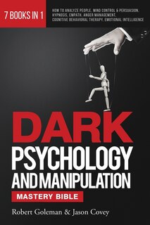 Couverture_DARK PSYCHOLOGY AND MANIPULATION MASTERY BIBLE 7 Books in 1