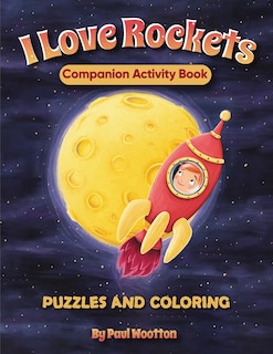 Front cover_I Love Rockets Companion Activity Book