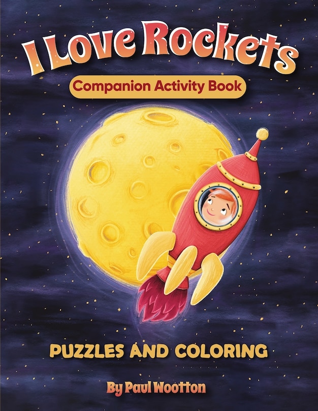 Front cover_I Love Rockets Companion Activity Book