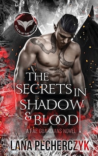 Front cover_The Secrets in Shadow and Blood
