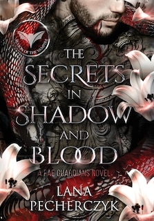 Front cover_The Secrets in Shadow and Blood