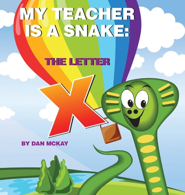 Couverture_My Teacher is a Snake The Letter X
