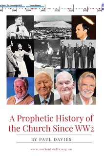 Front cover_A Prophetic History of the Church Since WW2