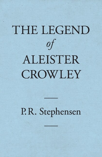 Front cover_The Legend Of Aleister Crowley