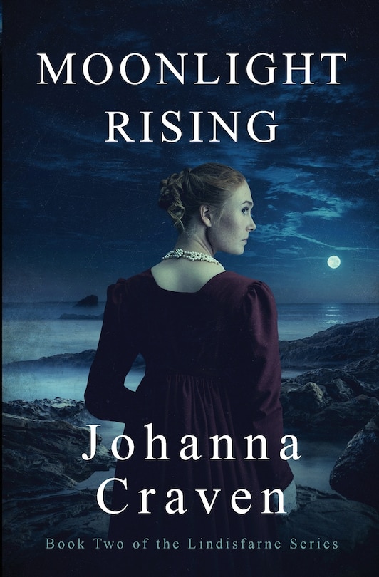 Front cover_Moonlight Rising (The Lindisfarne Series #2)