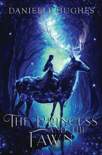 Front cover_The Princess and the Fawn
