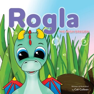 Front cover_Rogla The Wish Dragon