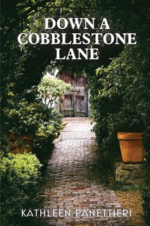 Front cover_Down A Cobblestone Lane