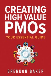 Front cover_Creating High Value PMOs