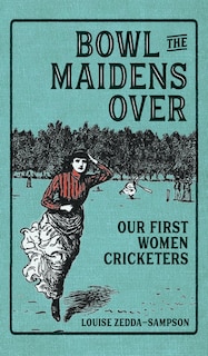 Couverture_Bowl the Maidens Over