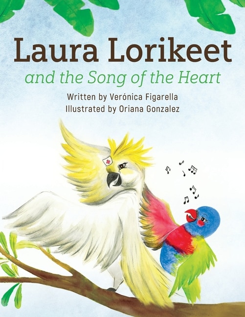 Couverture_Laura Lorikeet And The Song Of The Heart