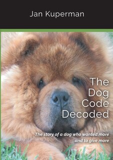 Front cover_The Dog Code Decoded