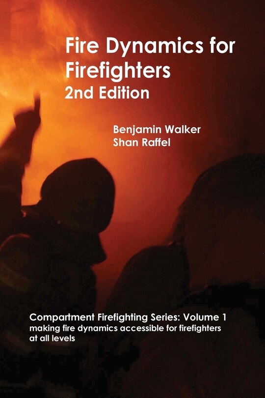 Front cover_Fire Dynamics For Firefighters