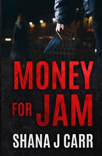 Front cover_Money For Jam