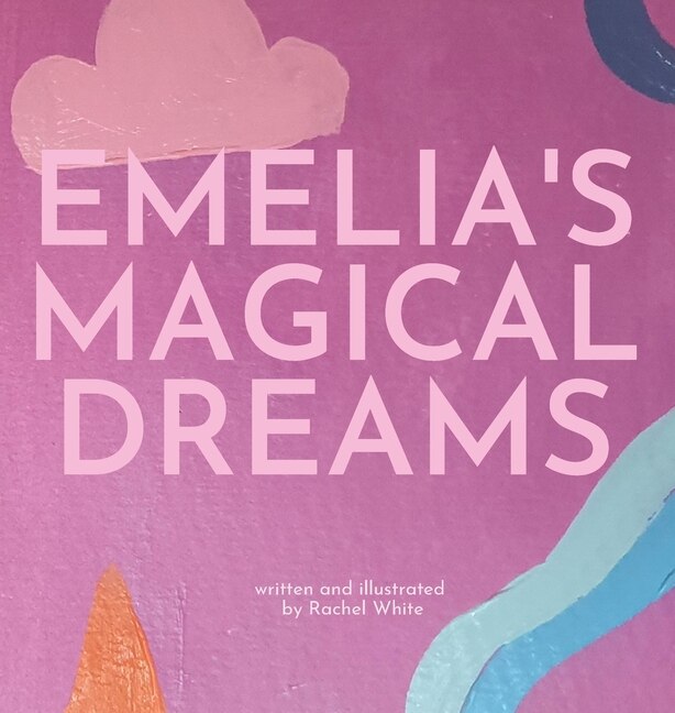 Front cover_Emelia's Magical Dreams
