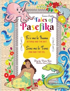 Couverture_Tales of Pasefika - Octopus and the Rat, Sina and the Eel