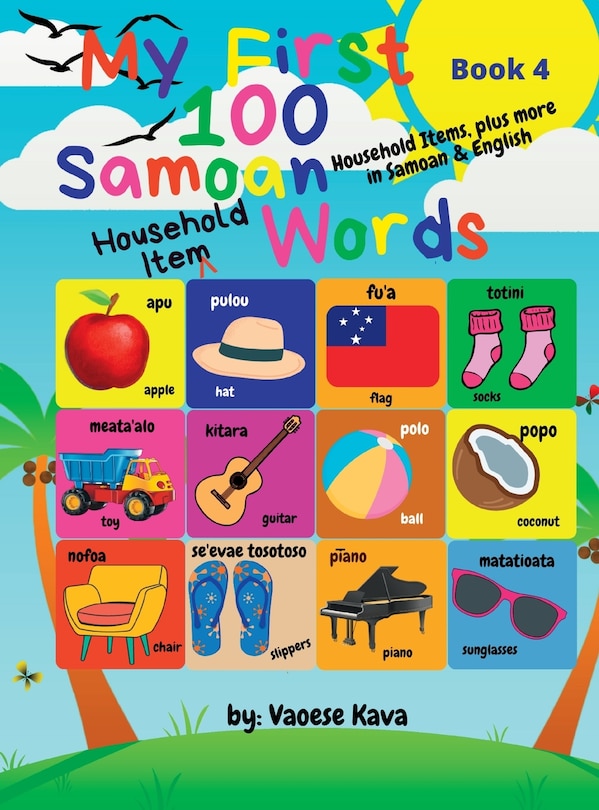 Front cover_My First 100 Samoan Household Item Words - Book 4