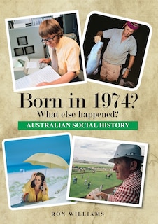 Couverture_Born in 1974? What else happened?