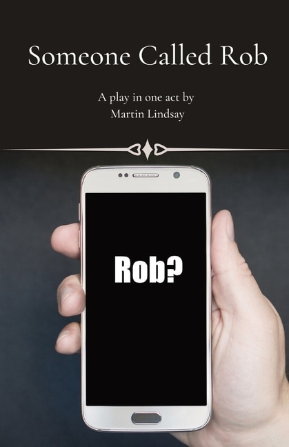 Front cover_Someone Called Rob