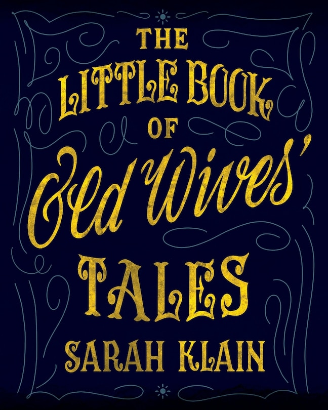 Front cover_The Little Book Of Old Wives' Tales