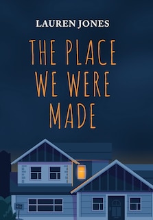 Front cover_The Place We Were Made
