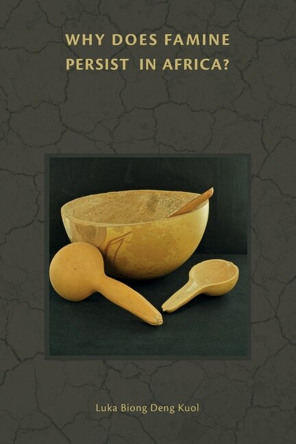 Front cover_Why Does Famine Persist in Africa?