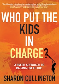 Front cover_Who Put The Kids in Charge?