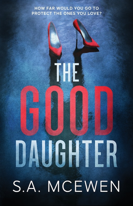 Front cover_The Good Daughter