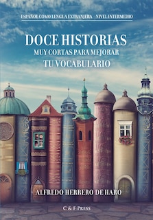 Front cover_Doce historias muy cortas para mejorar tu vocabulario