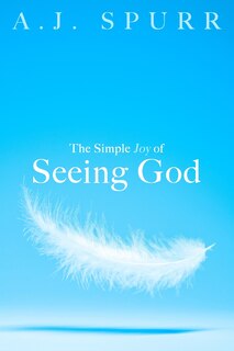 Couverture_The Simple Joy Of Seeing God