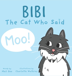 Couverture_Bibi - The Cat Who Said Moo