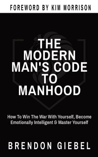 Couverture_The Modern Man's Code to Manhood
