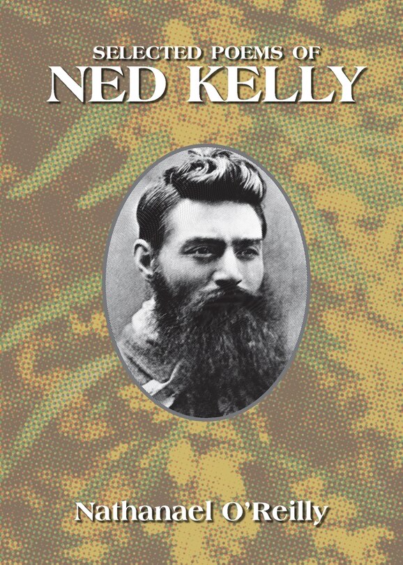 Front cover_Selected Poems of Ned Kelly