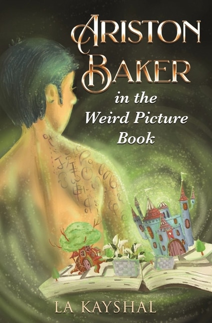 Ariston Baker In The Weird Picture Book