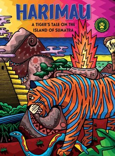 Front cover_Harimau A Tigers Tale On The Island Of Sumatra