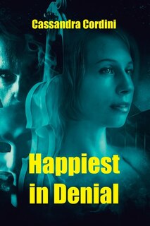 Front cover_Happiest in Denial
