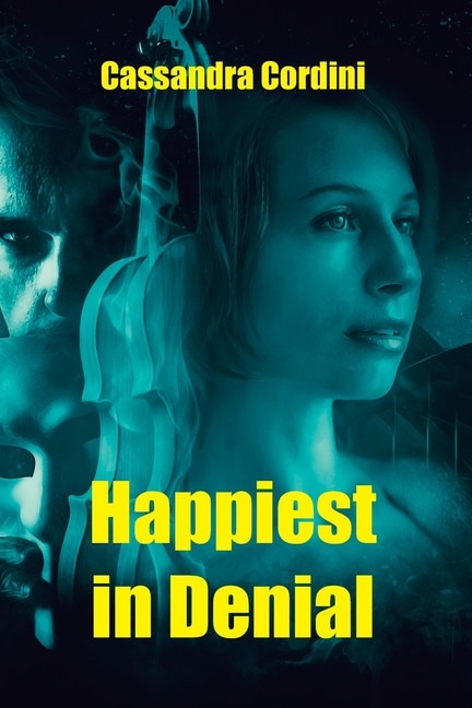 Front cover_Happiest in Denial